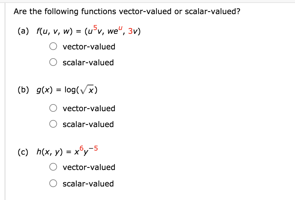 solved-are-the-following-functions-vector-valued-or-chegg