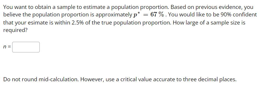 Solved You want to obtain a sample to estimate a population | Chegg.com