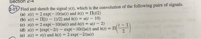 Solved Section 2-4 17) Find and sketch the signal y(t), | Chegg.com