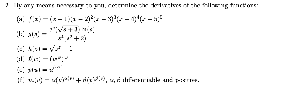 Solved 2 By Any Means Necessary To You Determine The De Chegg Com