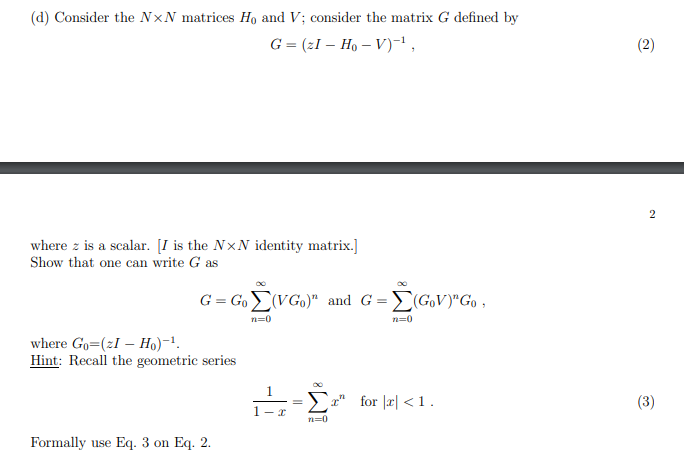 Solved D Consider The Nxn Matrices H And V Consider T Chegg Com