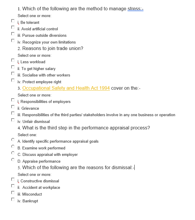 Solved 1. Which of the following are the method to manage | Chegg.com