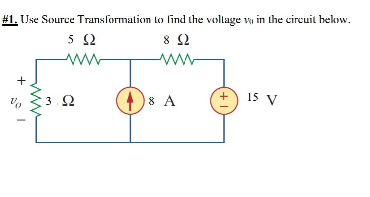 Solved #1. Use Source Transformation to find the voltage vo | Chegg.com