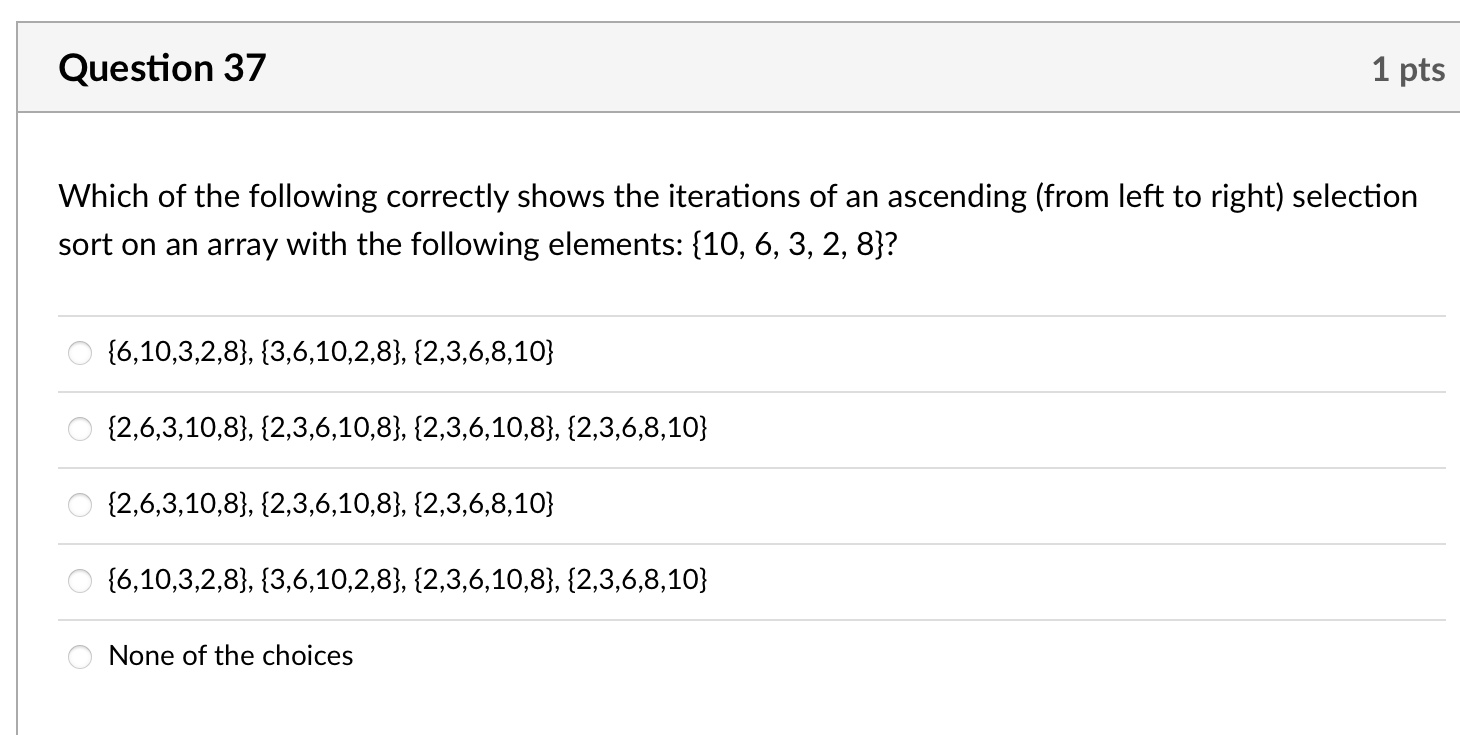 Solved Question 37 1 pts Which of the following correctly | Chegg.com image.