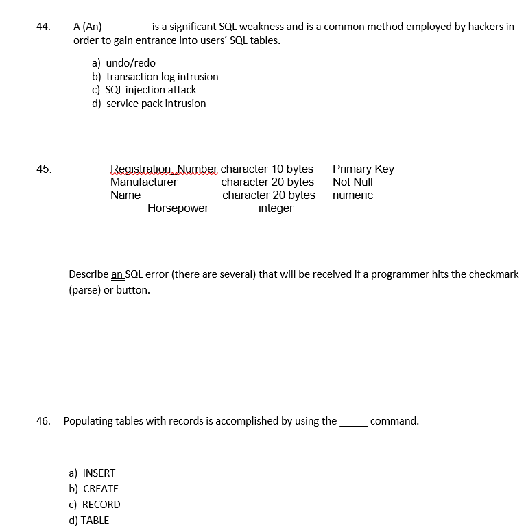 Solved 41. Which SQL statement is used to modify values of | Chegg.com