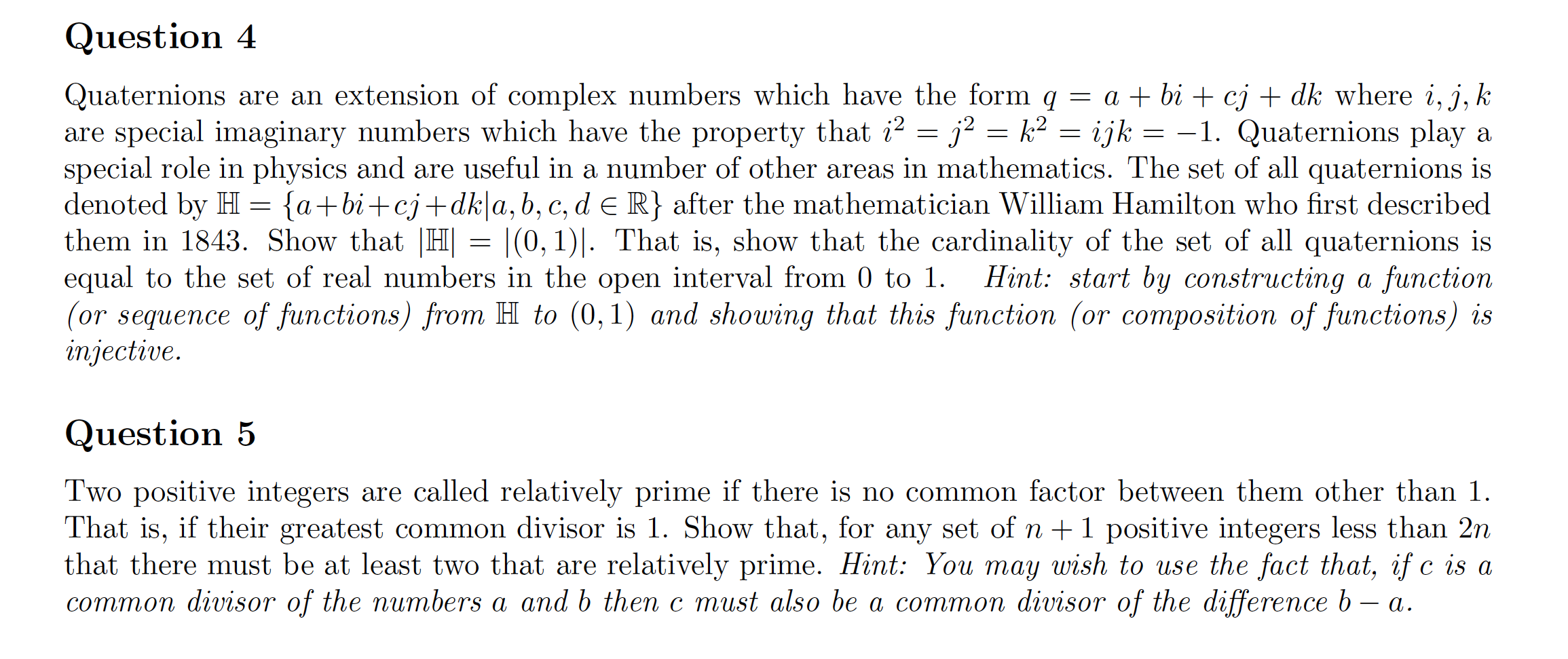 Solved Question 4 Quaternions are an extension of complex | Chegg.com