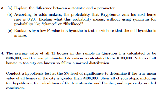 Solved (a) Explain the difference between a statistic and a | Chegg.com