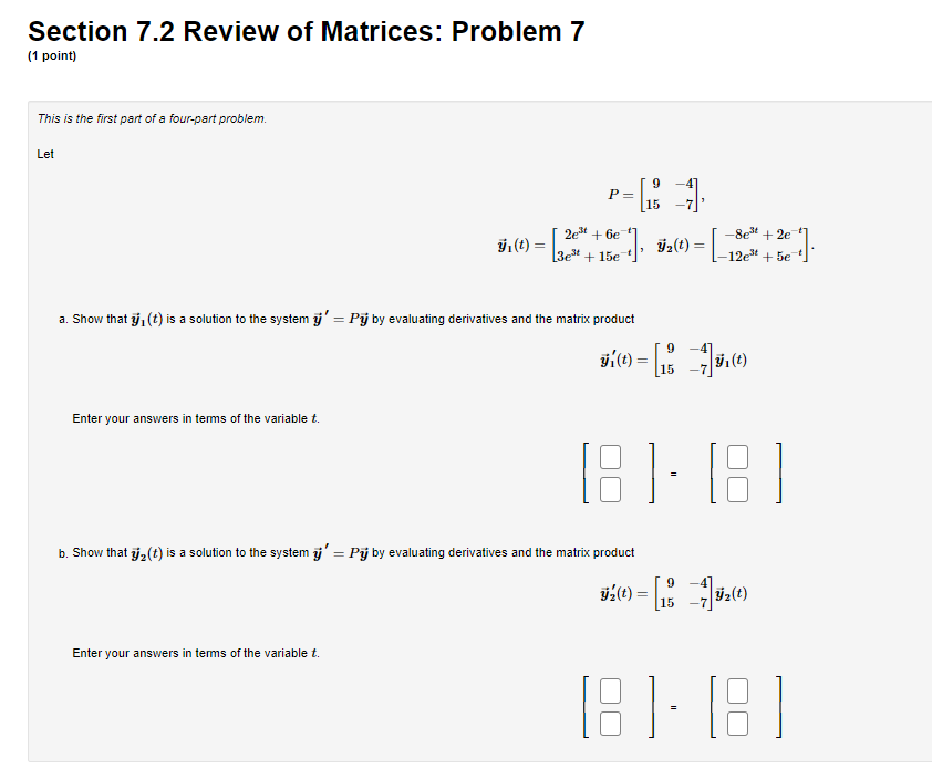 Solved Section 7.2 Review of Matrices: Problem 7 : (1 point) | Chegg.com