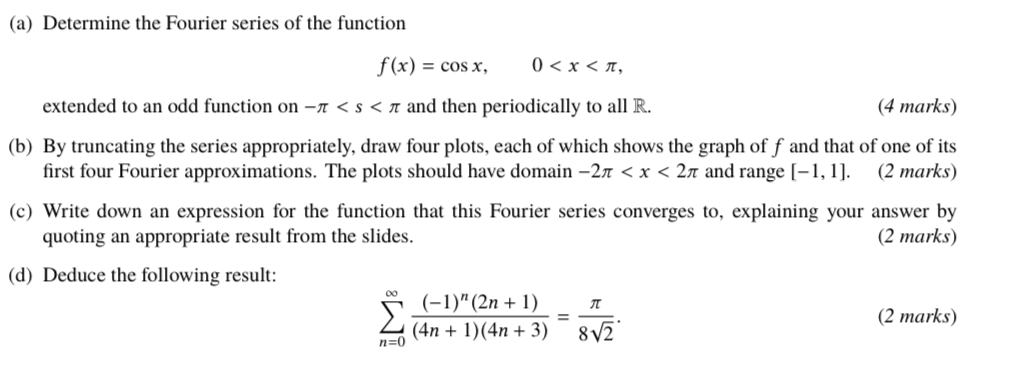 Solved (a) Determine the Fourier series of the function f(x) | Chegg.com