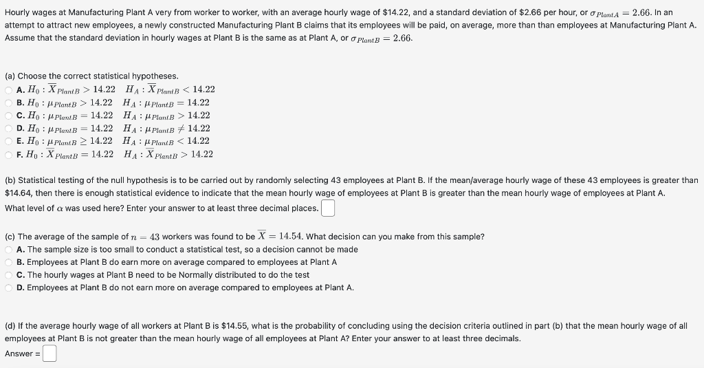 Solved Hourly wages at Manufacturing Plant A very from | Chegg.com