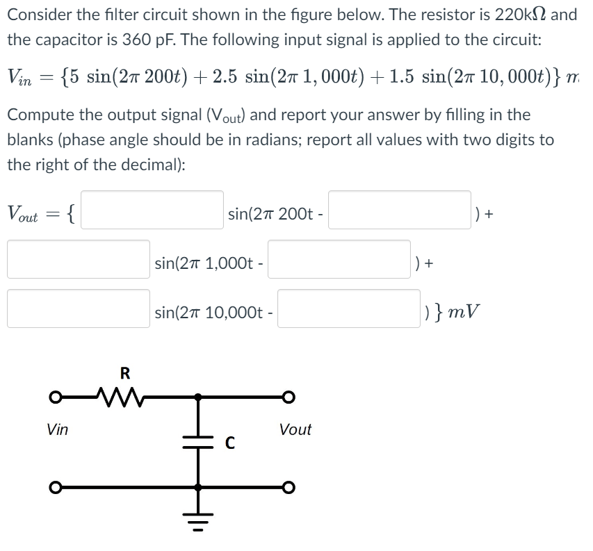 Solved Consider the filter circuit shown in the figure Circuit Diagram
