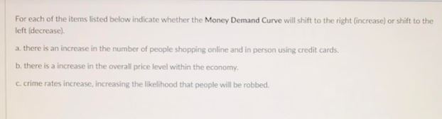 Solved For each of the items listed below indicate whether | Chegg.com
