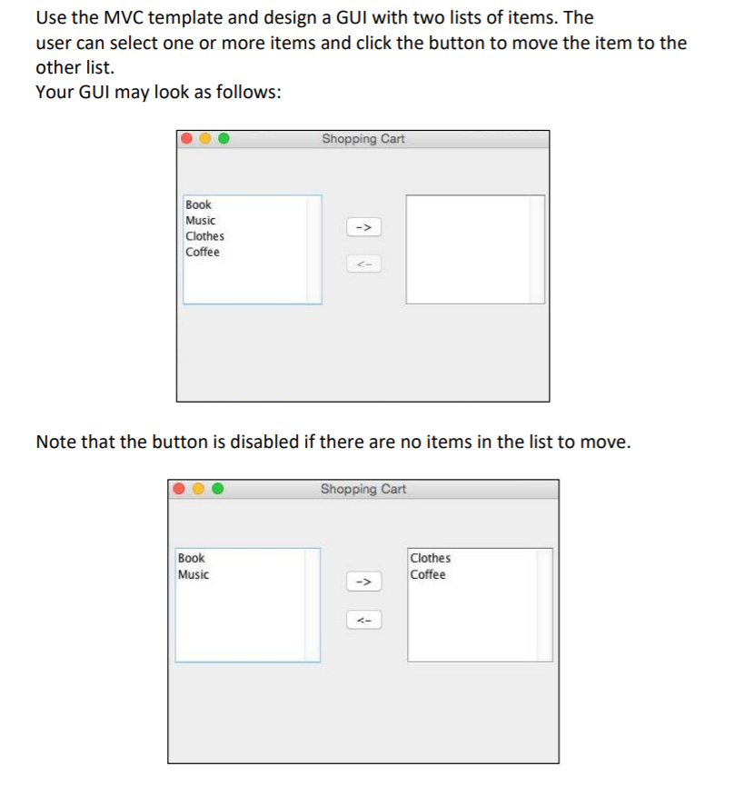 Solved Use the MVC template and design a GUI with two lists | Chegg.com