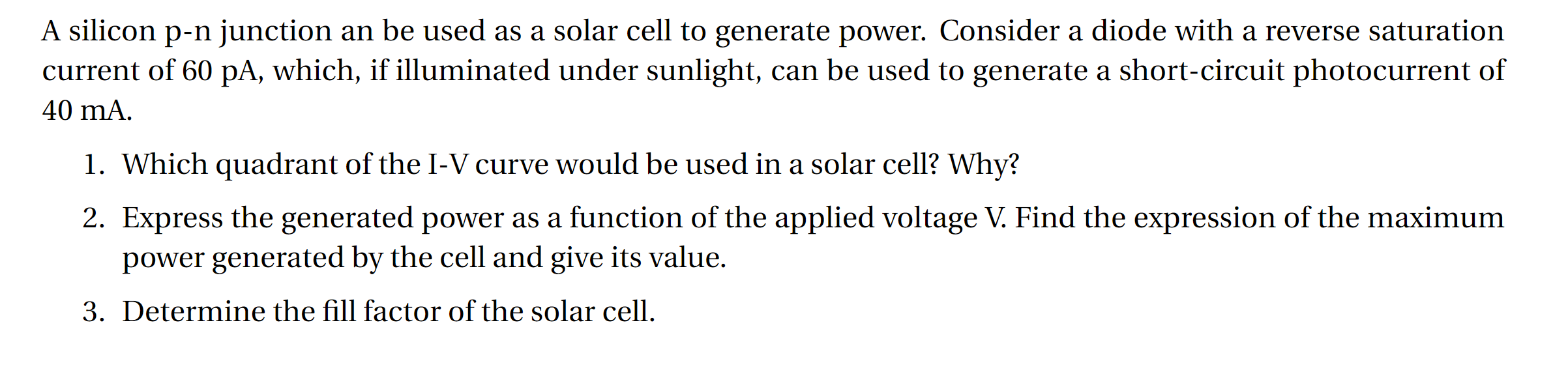 Solved A silicon p-n junction an be used as a solar cell to | Chegg.com