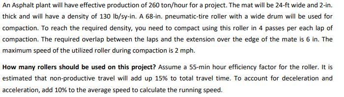 Solved An Asphalt plant will have effective production of | Chegg.com