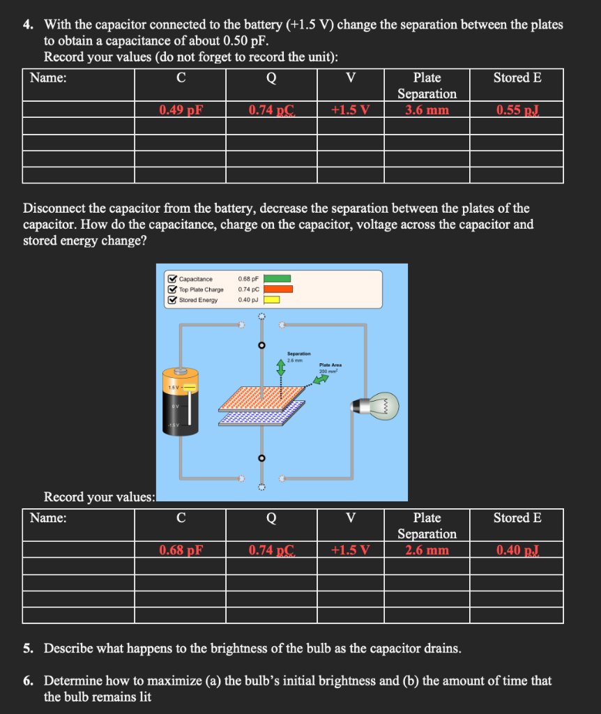 Solved Disconnect the capacitor from the battery, decrease