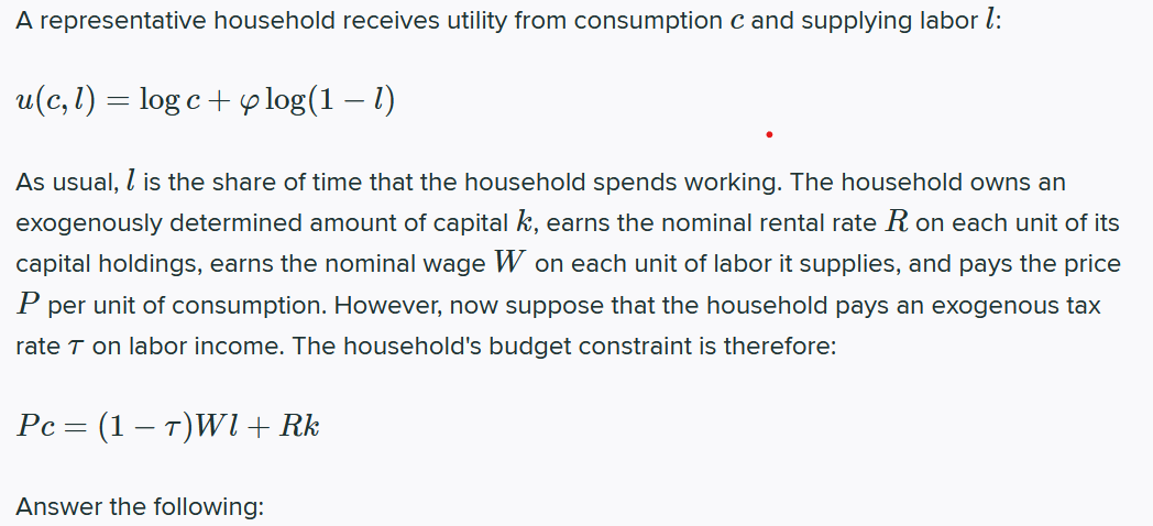 Solved Suppose that the government raises the labor income | Chegg.com