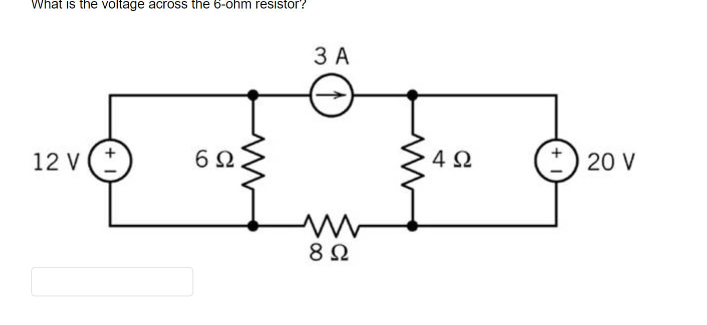 Solved What is the voltage across the 6 -ohm resistor? | Chegg.com