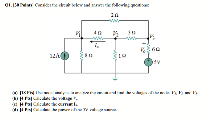 Solved Q1. [30 Points] Consider the circuit below and answer | Chegg.com