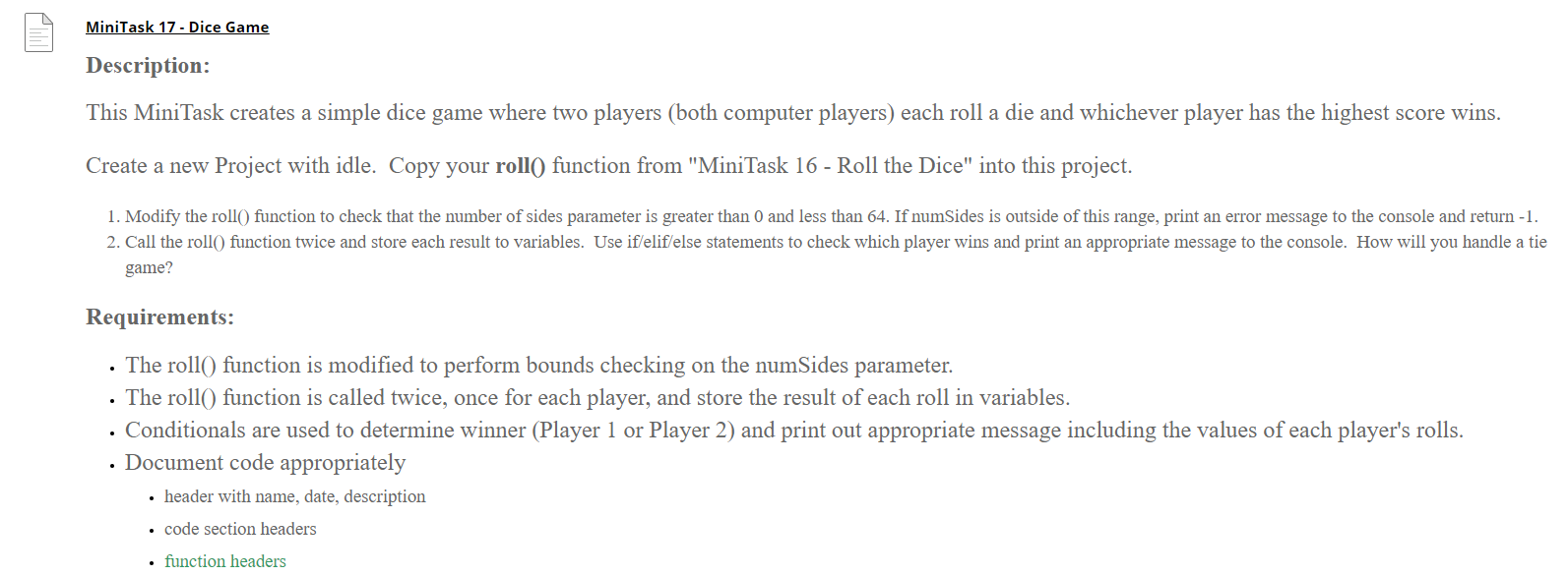 Solved MiniTask 17 - Dice Game Description: This MiniTask | Chegg.com