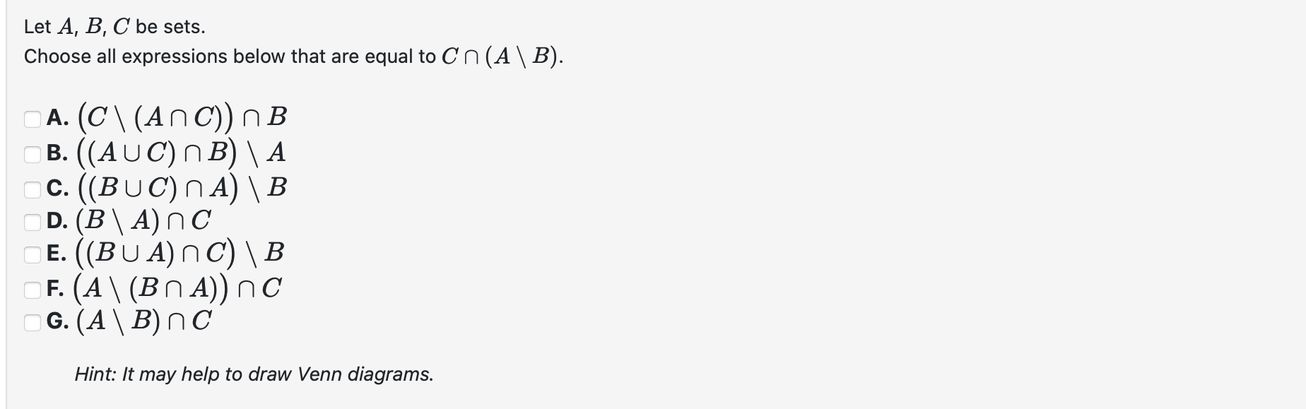 Solved Let A,B,C Be Sets. Choose All Expressions Below That | Chegg.com