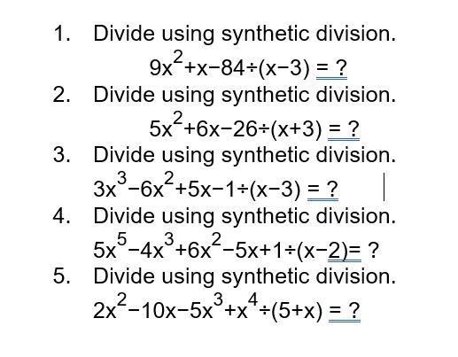 Solved 1. Divide using synthetic division. 9x2+x−84÷(x−3)=? | Chegg.com