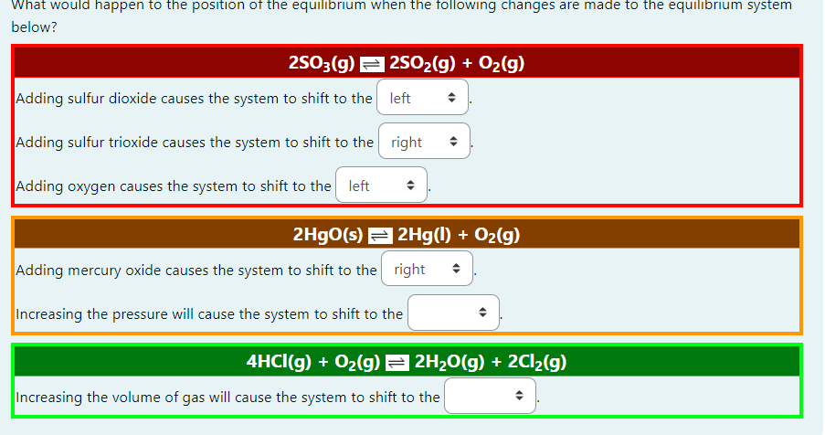 below? 2SO3( g)⇌2SO2( g)+O2( g) Adding sulfur dioxide | Chegg.com