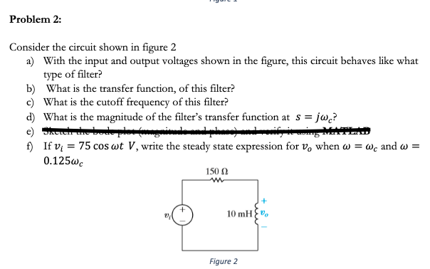 Solved Problem 2: Consider the circuit shown in figure 2 a) | Chegg.com