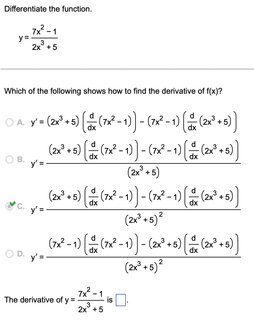 Solved Differentiate The Function 2 7x 1 Y 3 2x 5