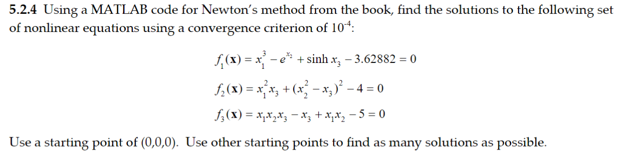 5.2.4 Using a MATLAB code for Newton's method from | Chegg.com