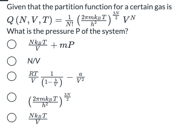 Solved 3N VN V Given that the partition function for a | Chegg.com