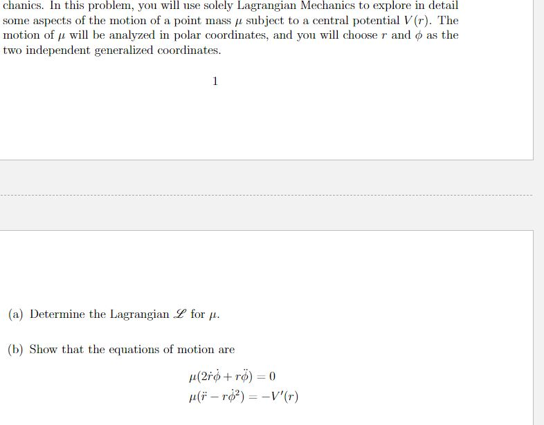 Solved Chanics In This Problem You Will Use Solely Lagr