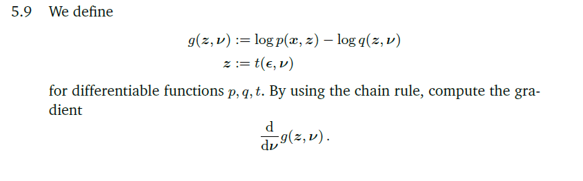 Solved 5 9 We Define G Z V Log P X Z Log Q Z V Zt E Chegg Com