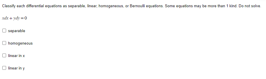 Solved Classify Each Differential Equations As Separable Chegg