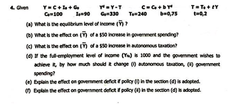 Solved (a) ﻿What is the equilibrium level of income