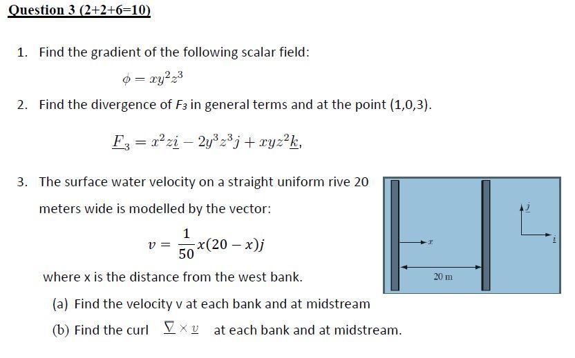 Solved Question 3 (2+2+6=10) 1. Find the gradient of the | Chegg.com