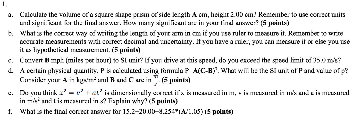 Solved Using the given kinematics equationsA = 18.0B = 28.0C | Chegg.com