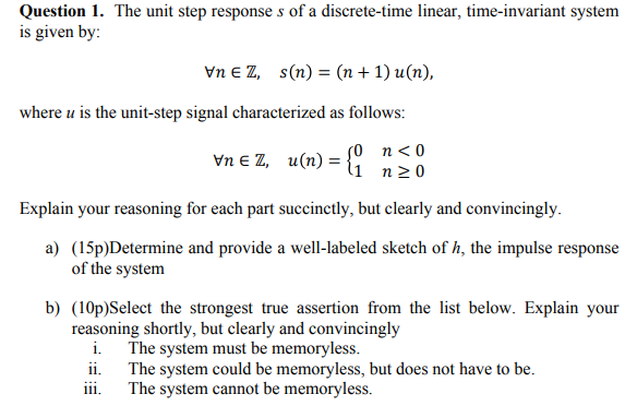 Solved Question 1. The unit step response s of a | Chegg.com