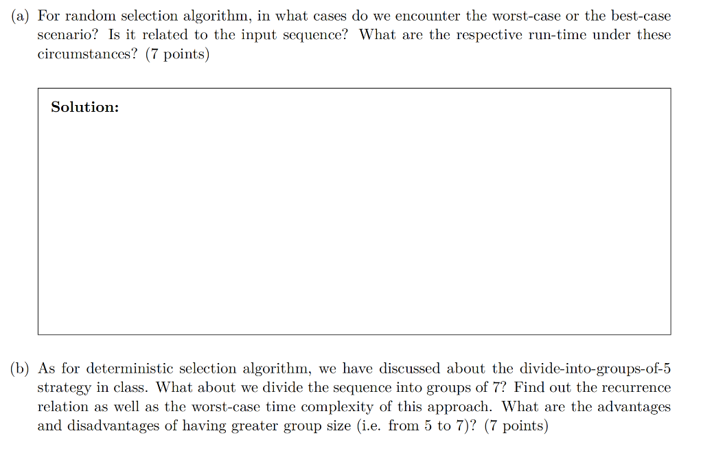 Solved (a) For random selection algorithm, in what cases do | Chegg.com