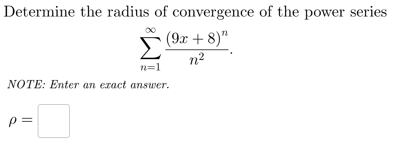 Solved Determine The Radius Of Convergence Of The Power