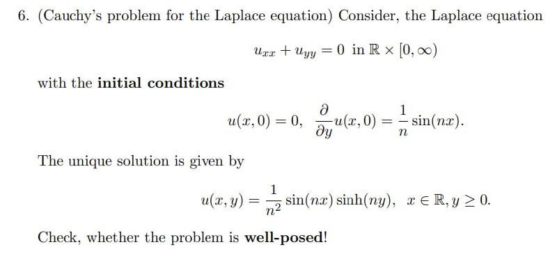 Solved (Cauchy's problem for the Laplace equation) Consider, | Chegg.com