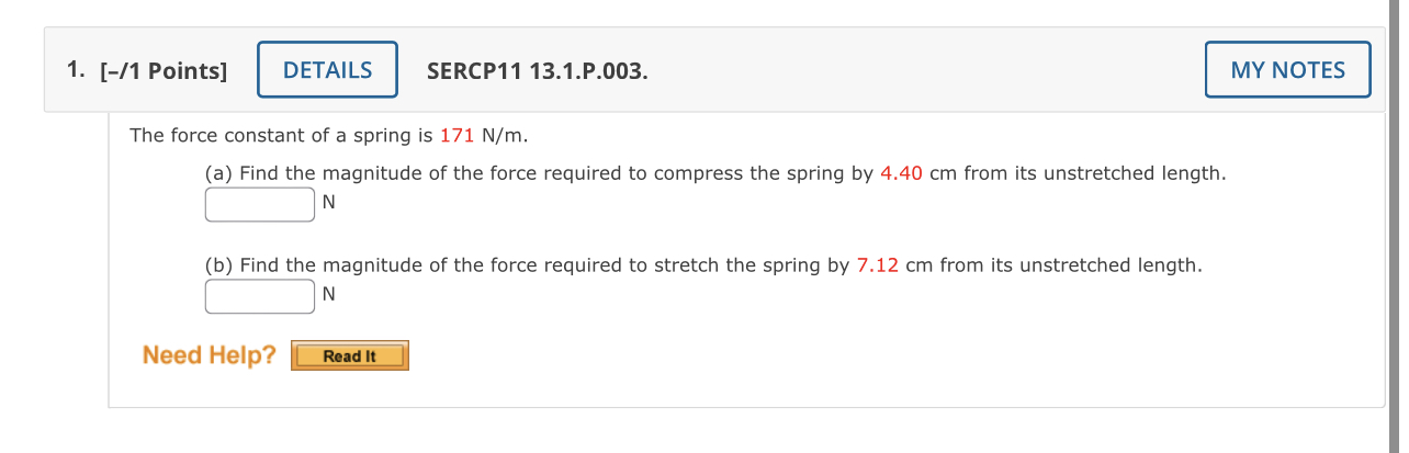 Solved The force constant of a spring is 171 N/m. (a) Find | Chegg.com