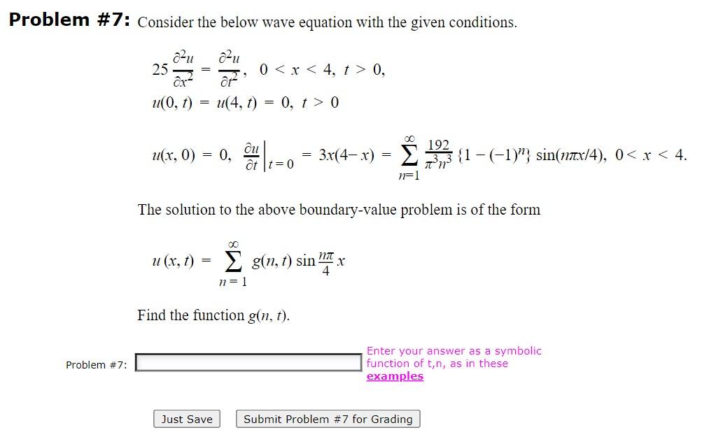 Solved Problem #7: Consider the below wave equation with the | Chegg.com