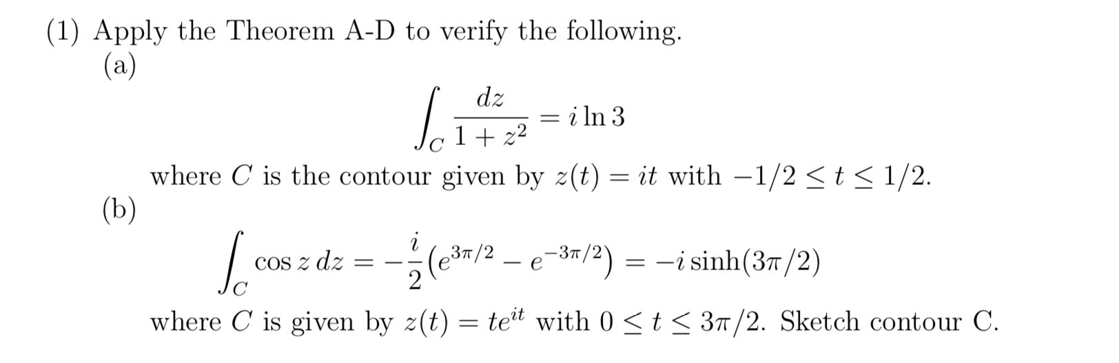 Solved (1) Apply the Theorem A-D to verify the following (a) | Chegg.com