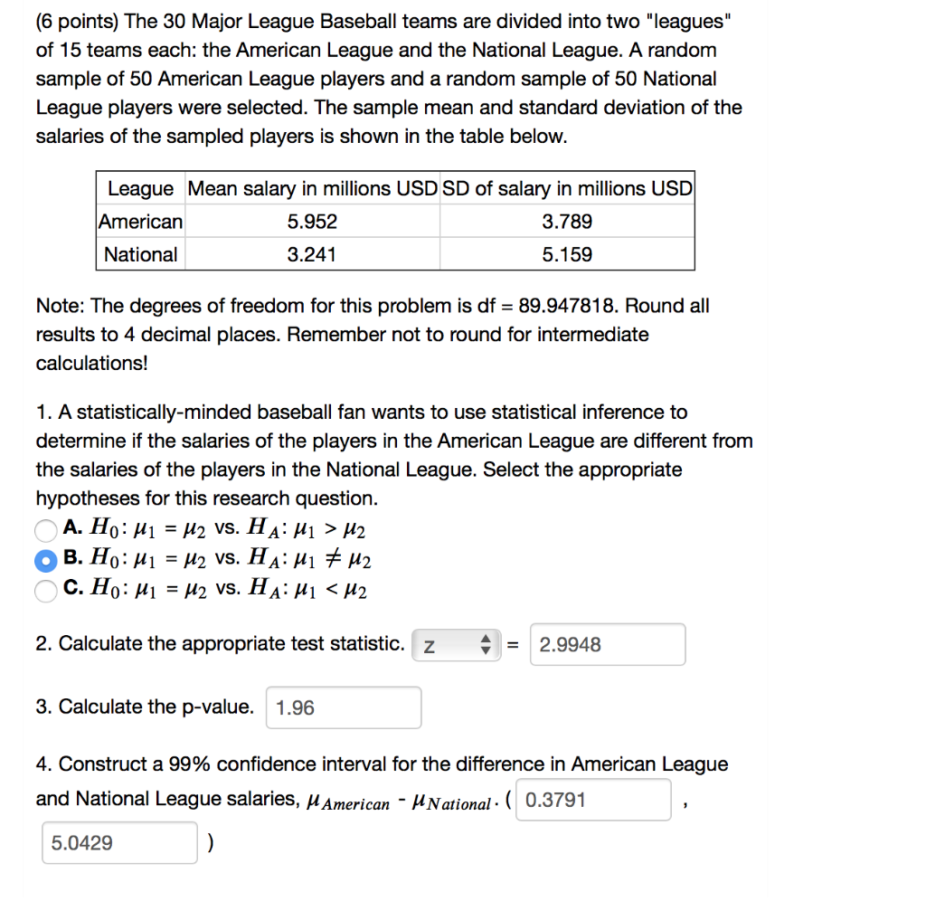 Solved (6 points) The 30 Major League Baseball teams are | Chegg.com