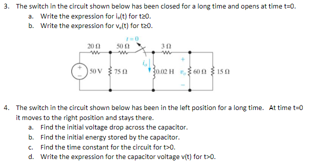 Solved 3. The switch in the circuit shown below has been | Chegg.com
