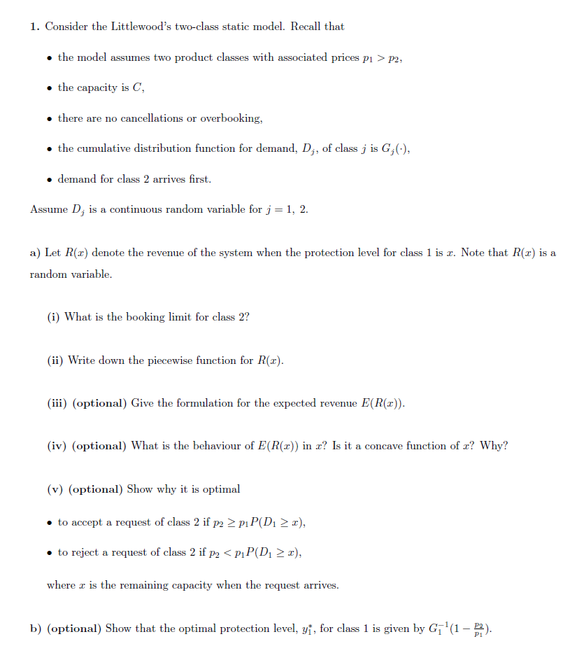 Solved 1. Consider the Littlewood's two-class static model. | Chegg.com