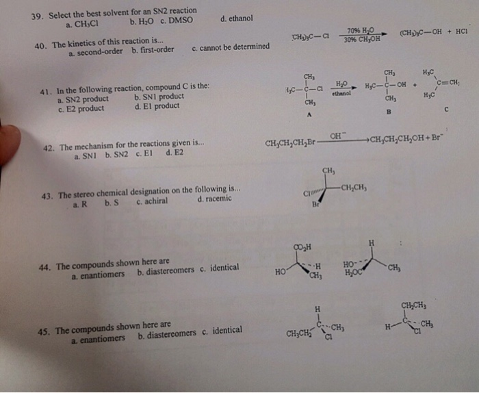 Solved 39. Select the best solvent for an SN2 reaction a. CH
