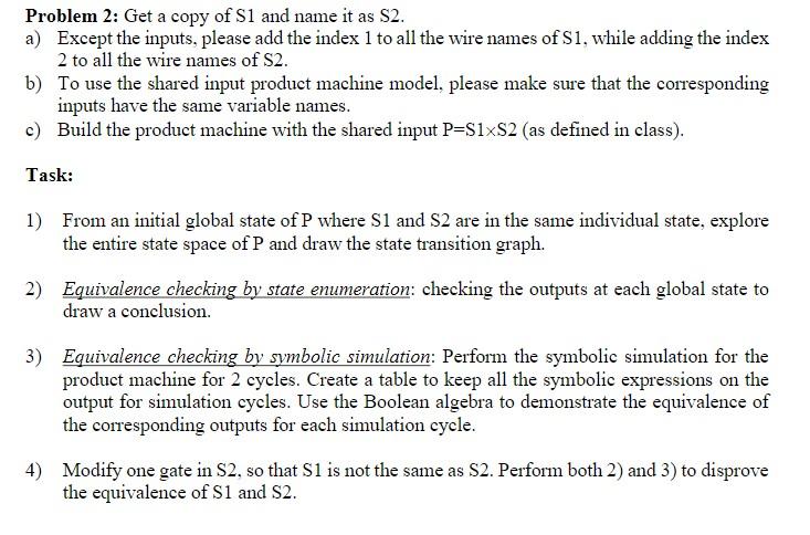Solved g ce Problem 2: Get a copy of S1 and name it as $2. | Chegg.com