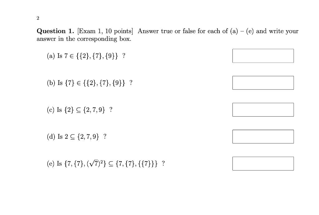 Solved Question 1. [Exam 1, 10 points] Answer true or false | Chegg.com